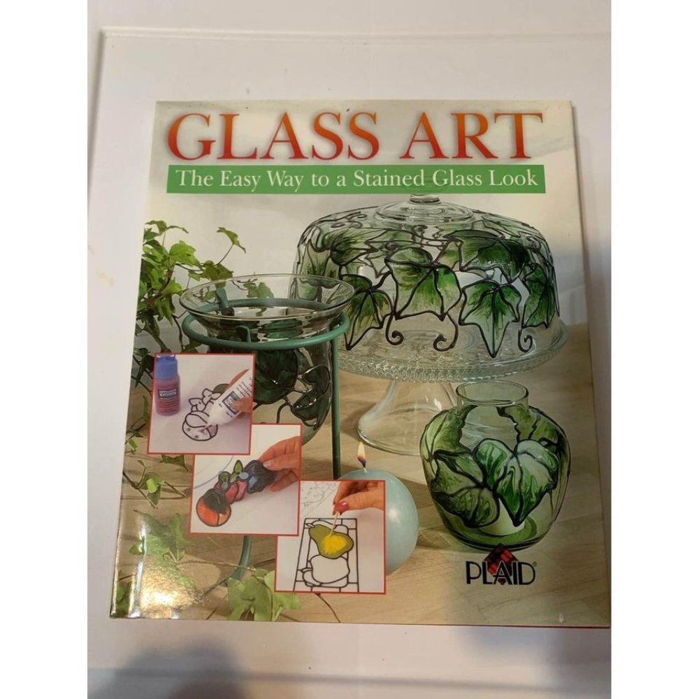 Plaid Enterprises Glass Art (1998, HC)